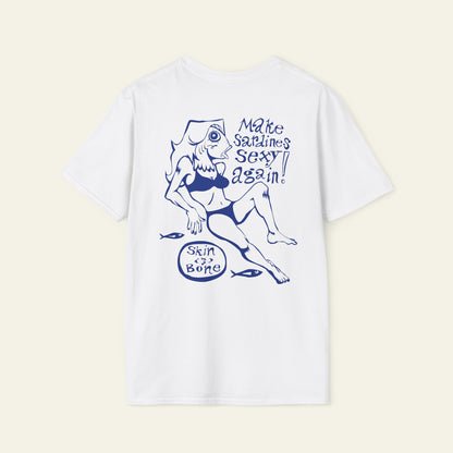 Make Sardines Sexy Again Tee